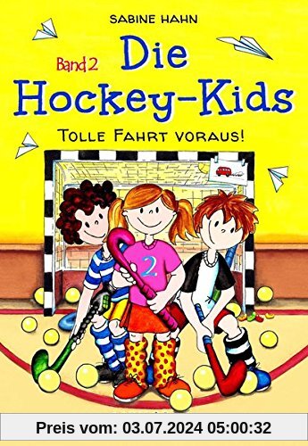 Die Hockey-Kids: Tolle Fahrt voraus!