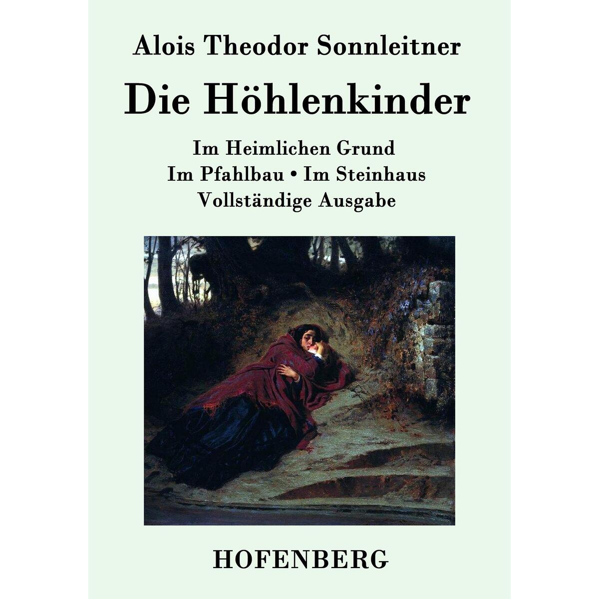 Die Höhlenkinder Die Höhlenkinder von Hofenberg