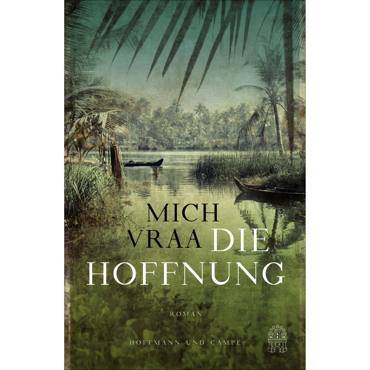 Die Hoffnung von Hoffmann und Campe Verlag