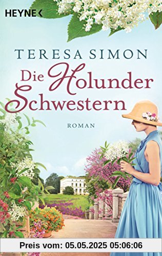 Die Holunderschwestern: Roman