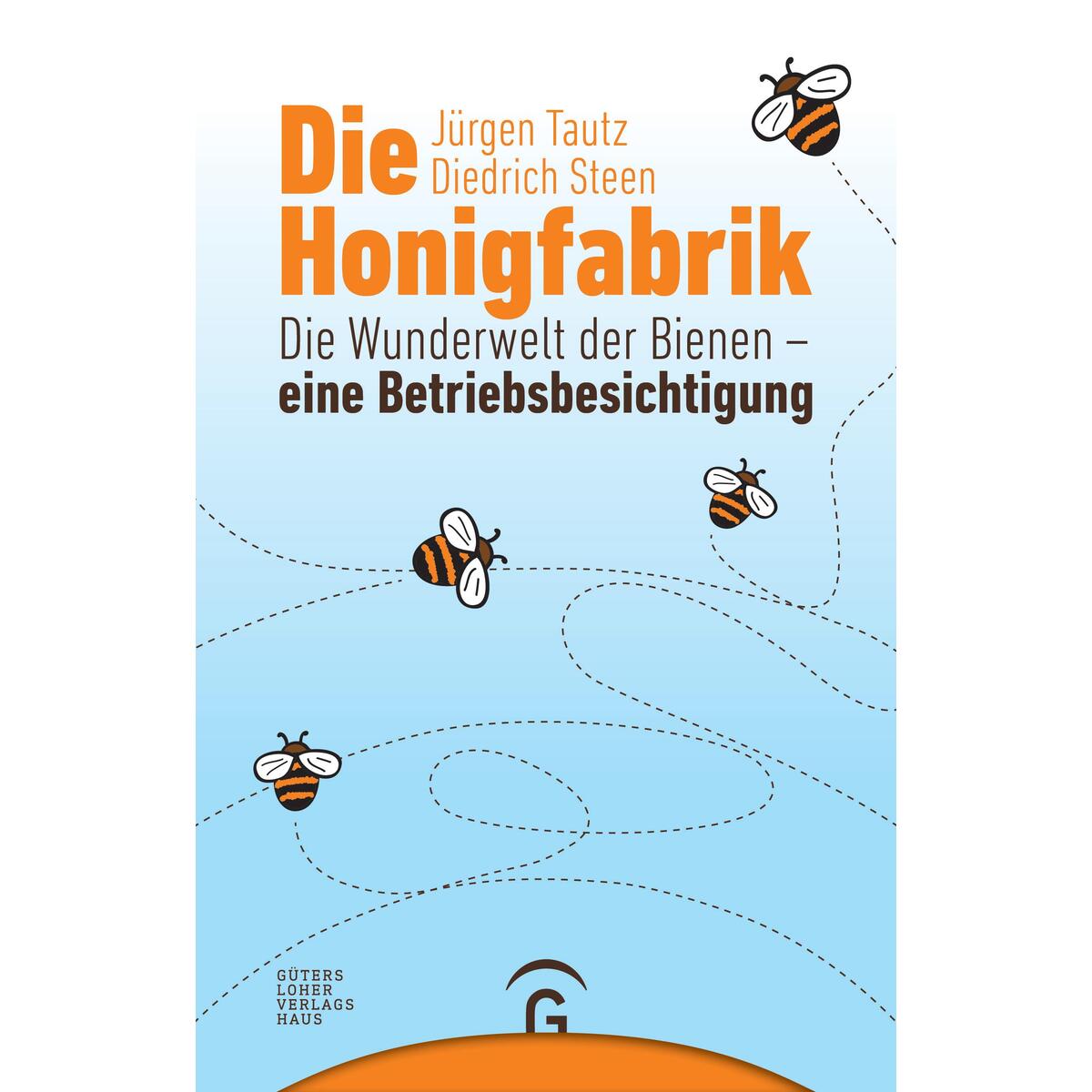 Die Honigfabrik von Güthersloher Verlagshaus