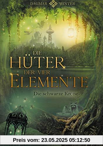Die Hüter der vier Elemente Band 2: Die schwarze Krone (Die Hüter Trilogie, Band 2)