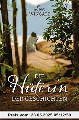 Die Hüterin der Geschichten Die Hüterin der Geschichten