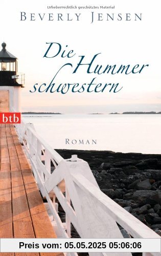 Die Hummerschwestern: Roman