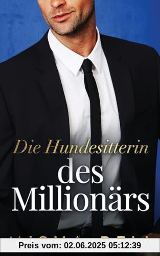 Die Hundesitterin des Milliardärs