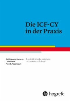 Die ICF-CY in der Praxis von Hogrefe (vorm. Verlag Hans Huber )