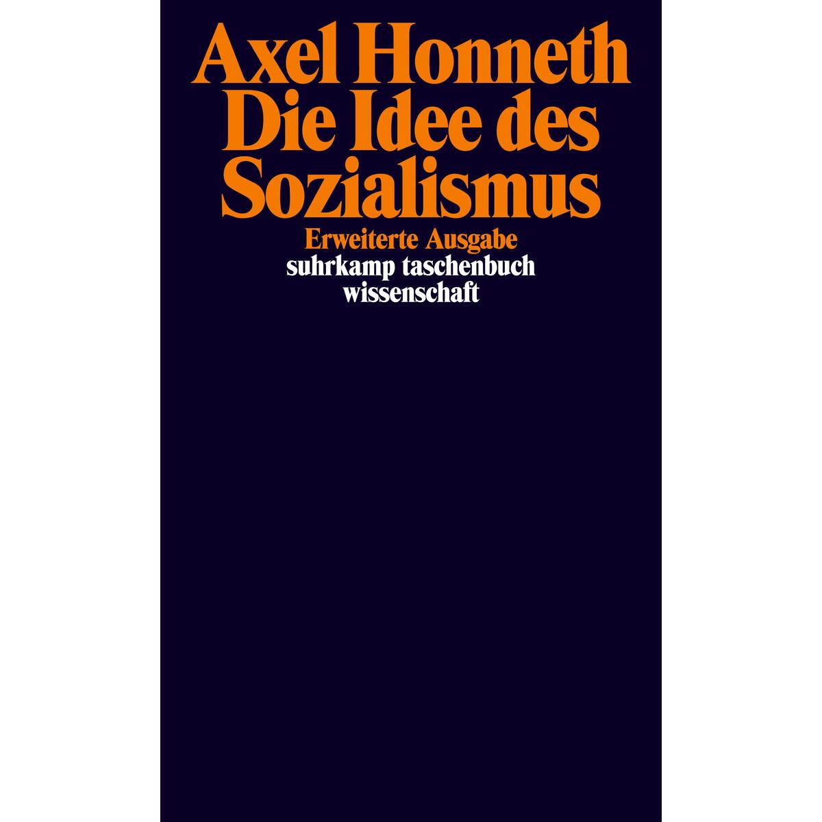 Die Idee des Sozialismus von Suhrkamp Verlag AG