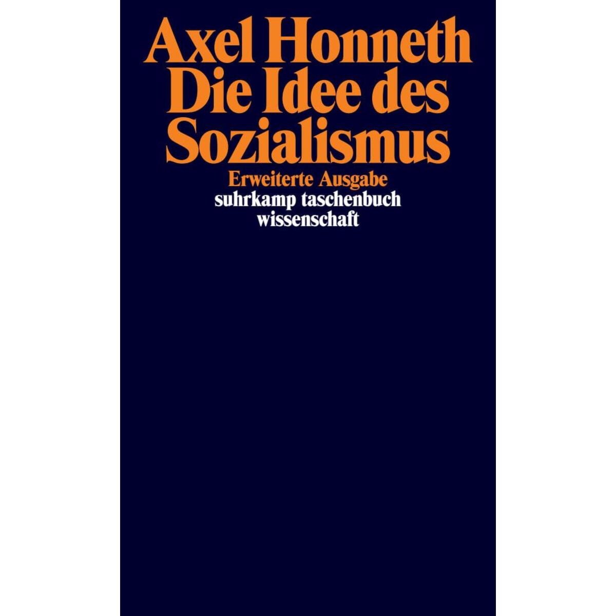 Die Idee des Sozialismus von Suhrkamp Verlag AG