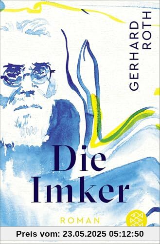 Die Imker: Roman Die Imker: Roman