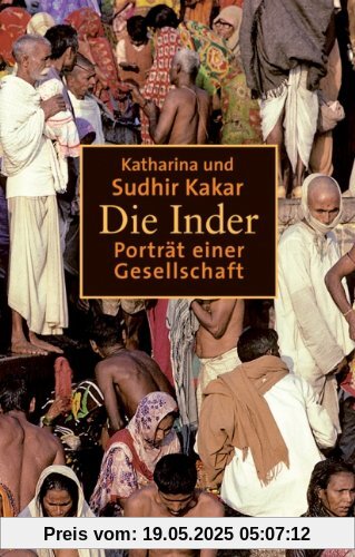 Die Inder. Porträt einer Gesellschaft