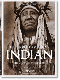 Die Indianer Nordamerikas. Die kompletten Portfolios von Taschen Verlag