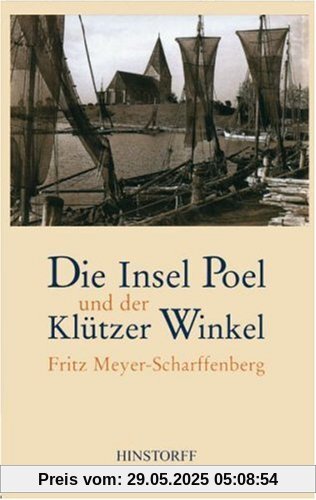 Die Insel Poel und der Klützer Winkel: Ein Heimatbuch