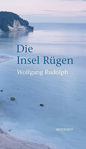 Die Insel Rügen Die Insel Rügen