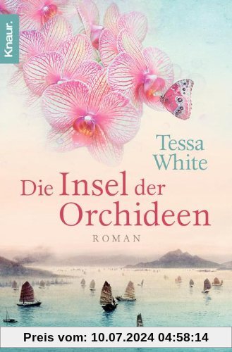 Die Insel der Orchideen: Roman