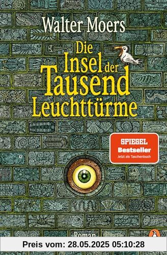 Die Insel der Tausend Leuchttürme: Roman