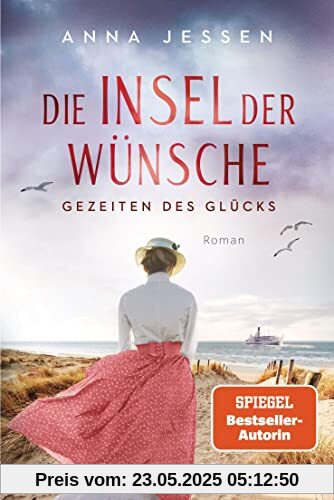 Die Insel der Wünsche - Gezeiten des Glücks: Roman (Die Helgoland-Saga, Band 2)