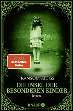 Die Insel der besonderen Kinder / Die besonderen Kinder Bd.1 von Droemer/Knaur