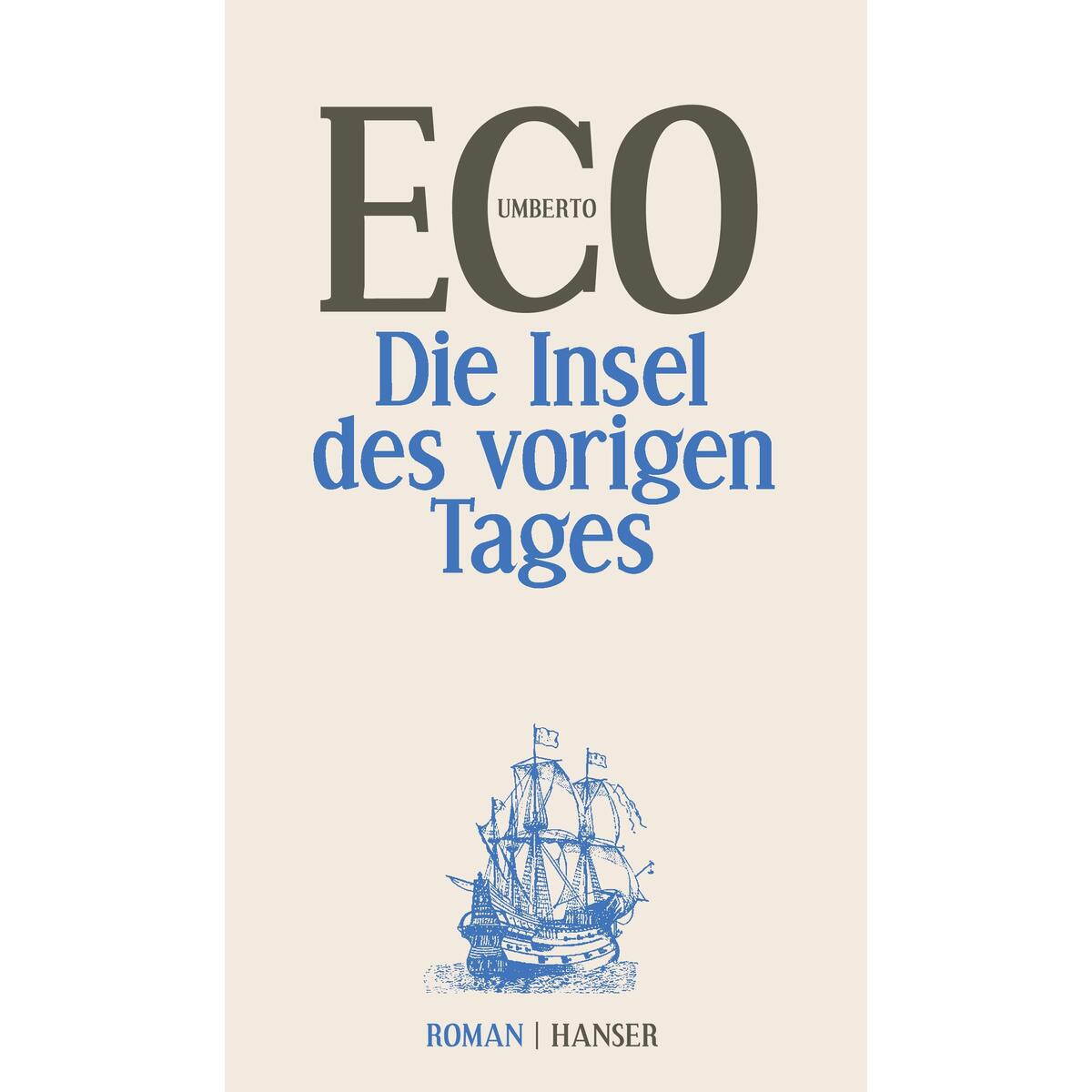 Die Insel des vorigen Tages von Carl Hanser Verlag