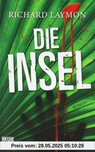 Die Insel: Roman