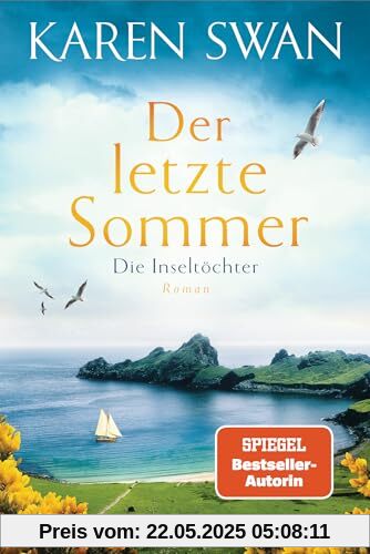 Die Inseltöchter - Der letzte Sommer: Roman Die Inseltöchter - Der letzte Sommer: Roman