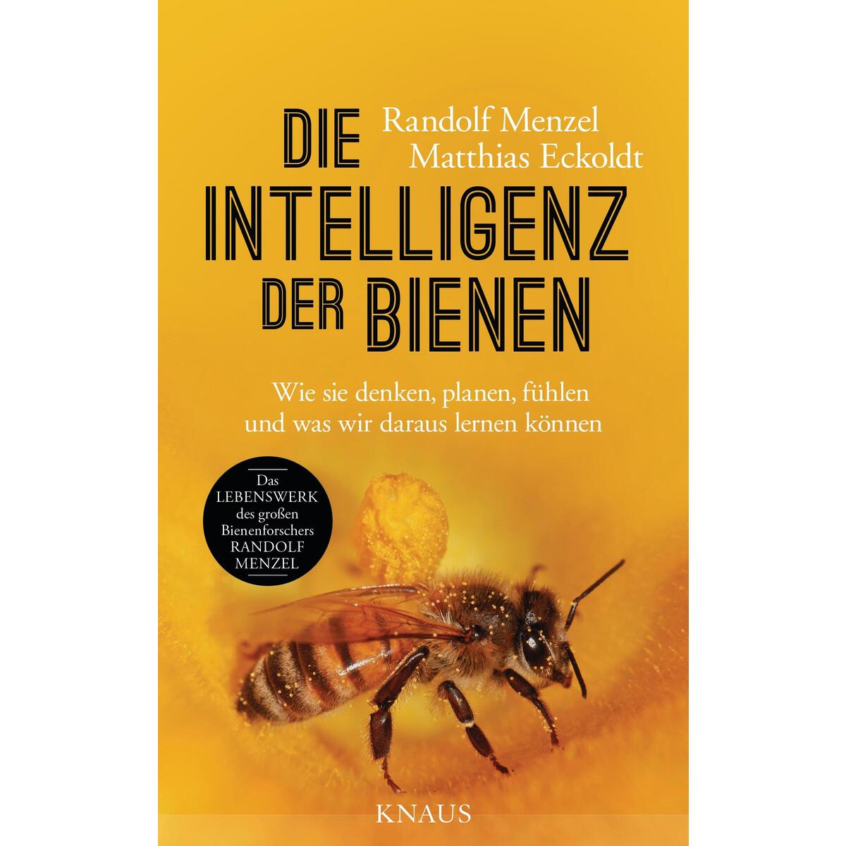 Die Intelligenz der Bienen von Knaus