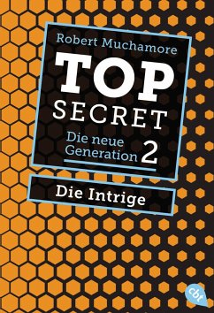 Die Intrige / Top Secret. Die neue Generation Bd.2 von cbt