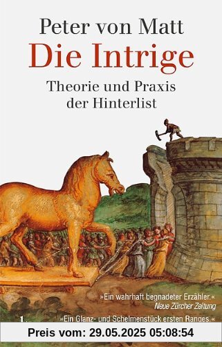 Die Intrige: Theorie und Praxis der Hinterlist