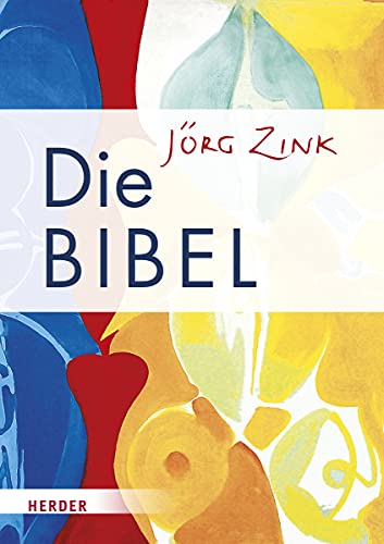 Die Bibel Die Bibel