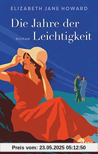 Die Jahre der Leichtigkeit: Die Chronik der Familie Cazalet, Roman (Cazalet-Chronik)