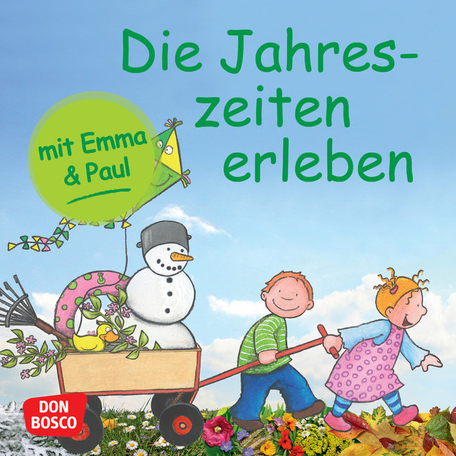 Die Jahreszeiten erleben mit Emma und Paul. Mini-Bilderbuch. Die Jahreszeiten erleben mit Emma und Paul. Mini-Bilderbuch. von Don Bosco Medien