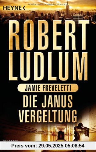 Die Janus-Vergeltung: Roman