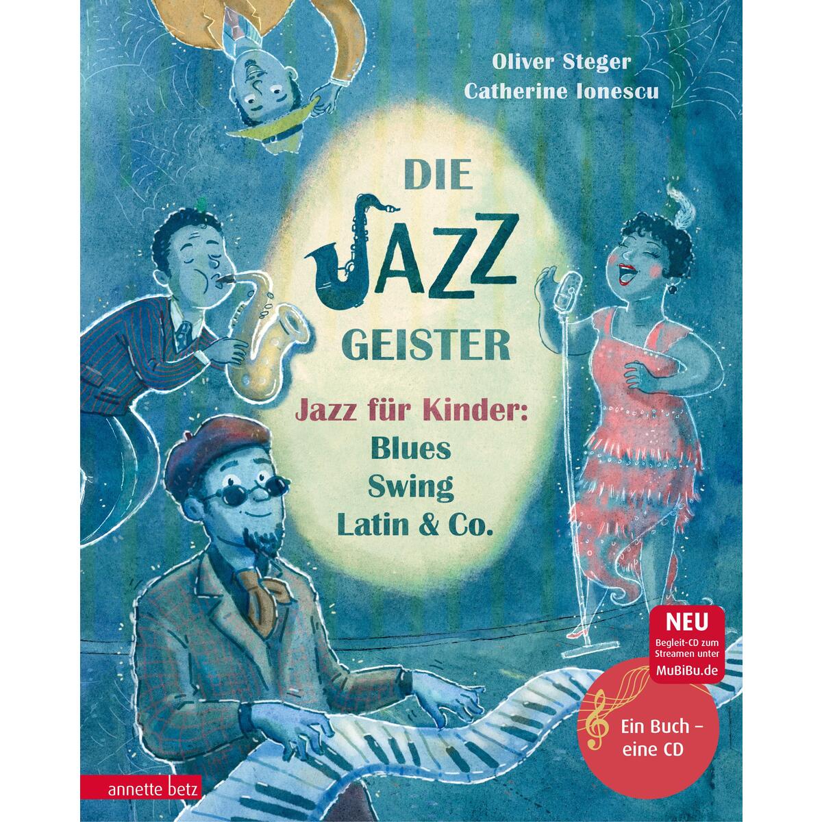 Die Jazzgeister Die Jazzgeister von Betz, Annette