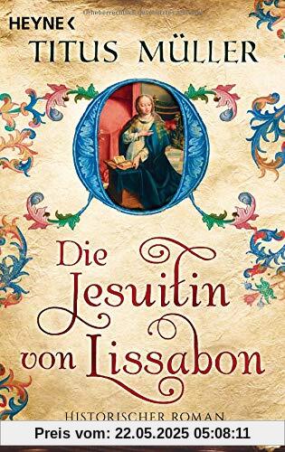 Die Jesuitin von Lissabon: Roman