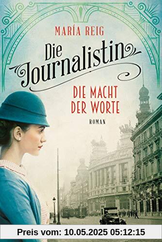 Die Journalistin - Die Macht der Worte: Roman - Die Journalistin 1