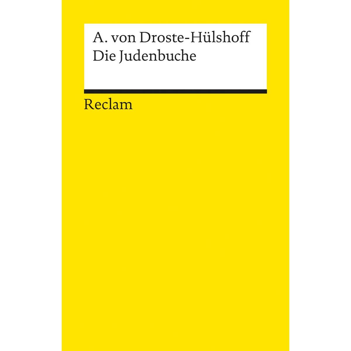 Die Judenbuche Die Judenbuche von Reclam Philipp Jun.