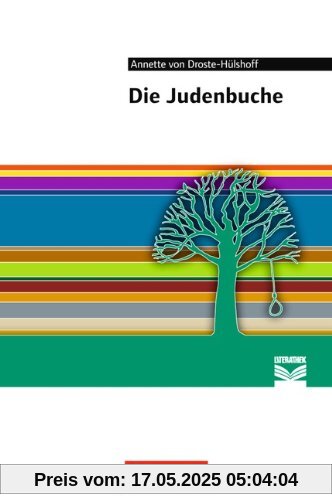 Die Judenbuche: Empfohlen für das 8.-10. Schuljahr. Textausgabe. Text - Erläuterungen - Materialien