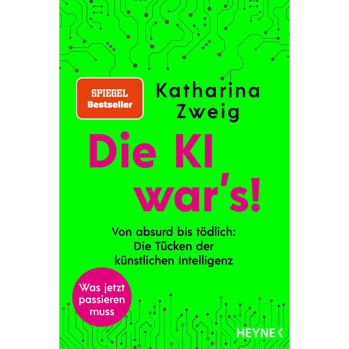 Die KI war&#039;s! von Heyne Verlag