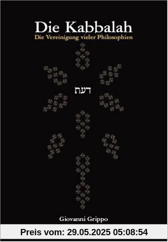 Die Kabbalah - Die Vereinigung vieler Philosophien. Band 3 - Säule Schin
