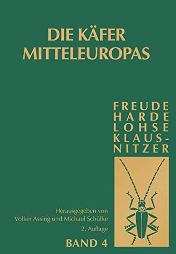 Die Käfer Mitteleuropas, Bd. 4: Staphylinidae (exklusive Aleocharinae, Pselaphinae und Scydmaeninae): Staphylinidae Exklusive Aleocharinae Und Pselaphinae