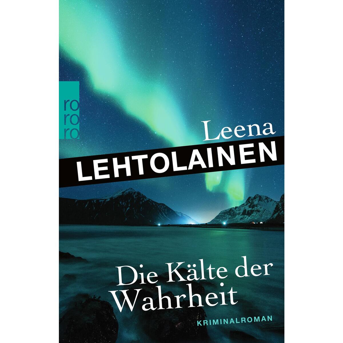 Die Kälte der Wahrheit von Rowohlt Taschenbuch
