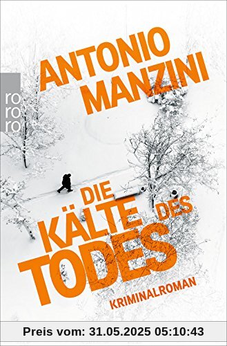 Die Kälte des Todes (Ermittler Rocco Schiavone)