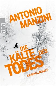 Die Kälte des Todes / Rocco Schiavone Bd.2 von Rowohlt TB. / Rowohlt Taschenbuch Verlag