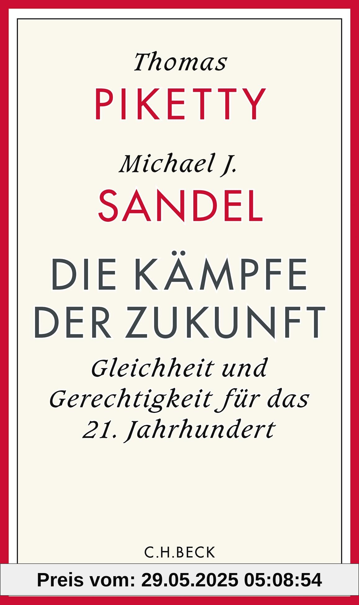 Die Kämpfe der Zukunft: Gleichheit und Gerechtigkeit im 21. Jahrhundert Die Kämpfe der Zukunft: Gleichheit und Gerechtigkeit im 21. Jahrhundert