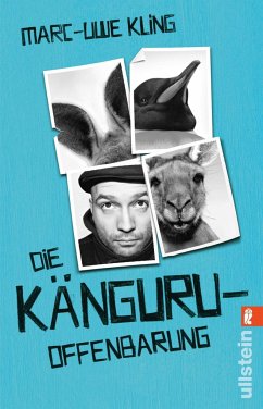Die Känguru-Offenbarung / Känguru Chroniken Bd.3 von Ullstein TB