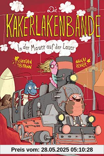 Die Kakerlakenbande - In der Mauer auf der Lauer