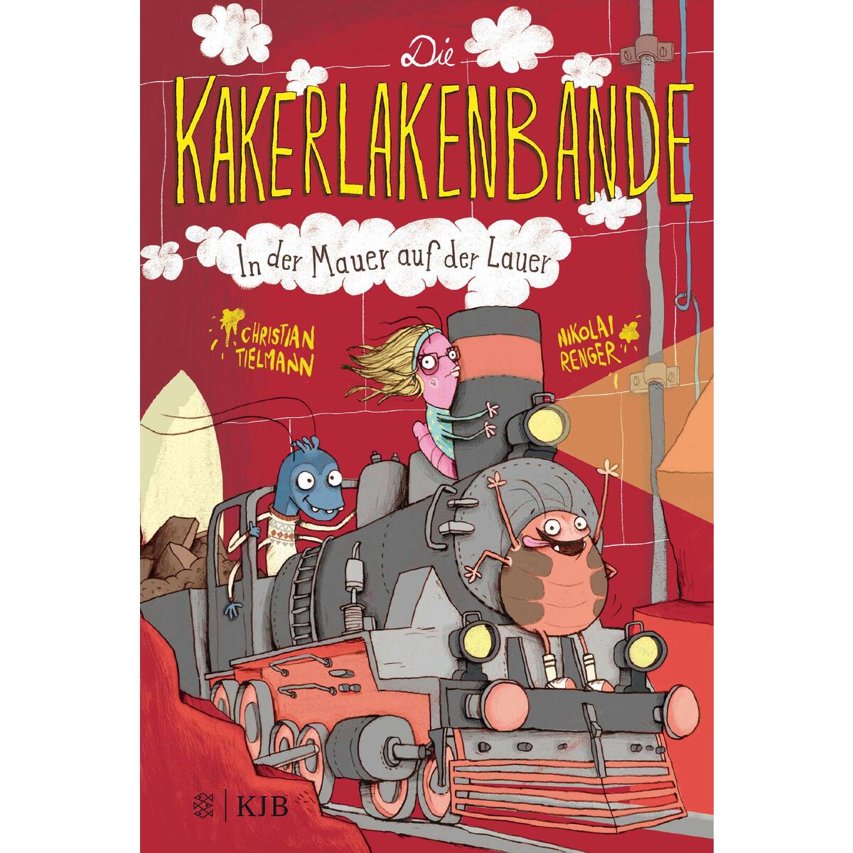 Die Kakerlakenbande - In der Mauer auf der Lauer von FISCHER Sauerländer