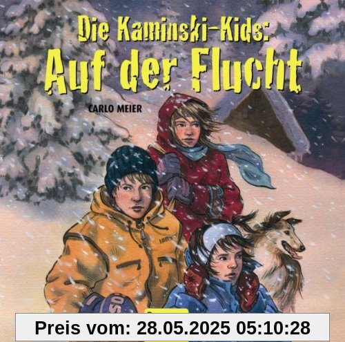 Die Kaminski-Kids: Auf der Flucht: Hörbuch