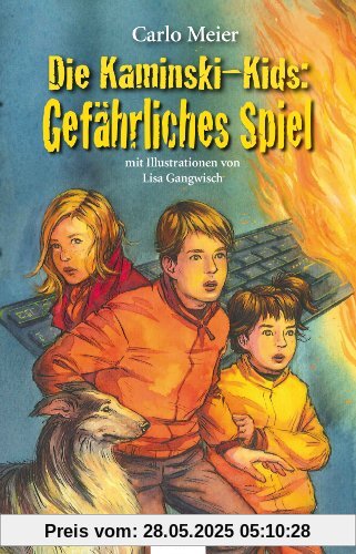 Die Kaminski-Kids: Gefährliches Spiel