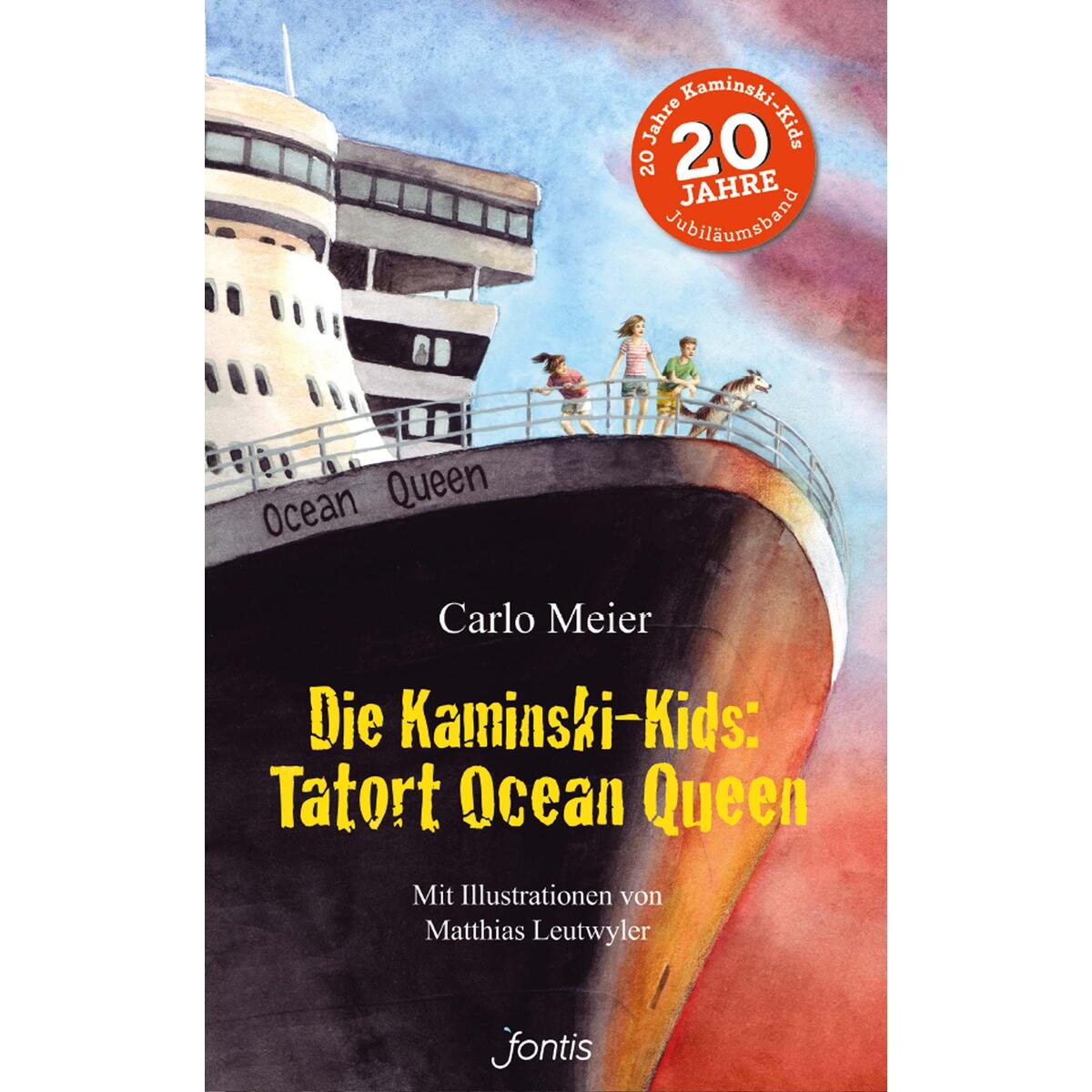 Die Kaminski-Kids: Tatort Ocean Queen Die Kaminski-Kids: Tatort Ocean Queen von fontis