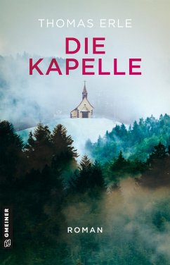 Die Kapelle von Gmeiner-Verlag